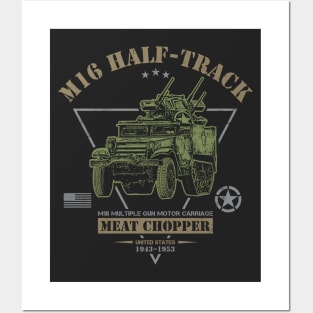 M16 Half-Track "Meat Chopper" MGMC Posters and Art